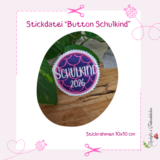 STICKDATEI | Button Anhänger Klettie | Schulkind 2026